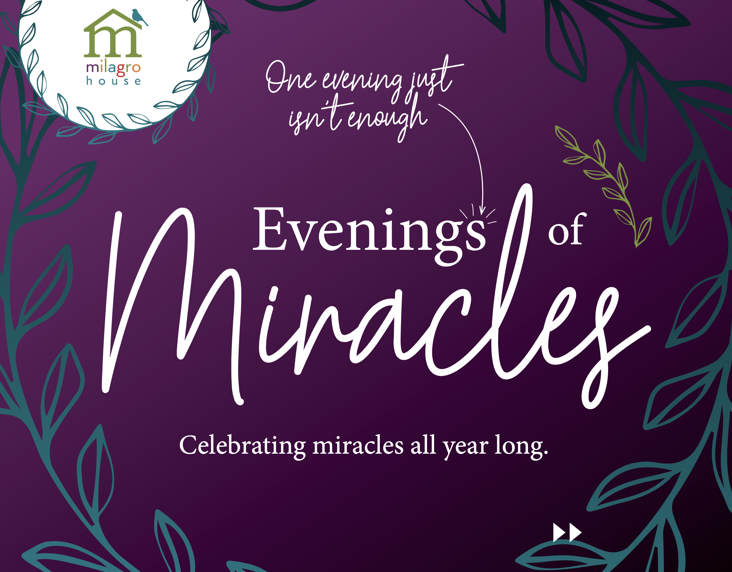 2021 2022 Evenings of Miracles Designs for Milagro House Graphic Designed by Lancaster, PA Graphic & Web Designer Rachel Lynn Heisey Design